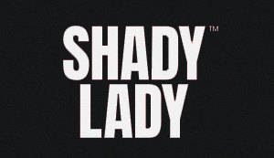 Shady Lady